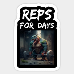 Reps for Days - Gym Art Sticker